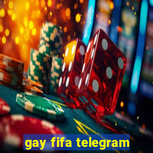 gay fifa telegram